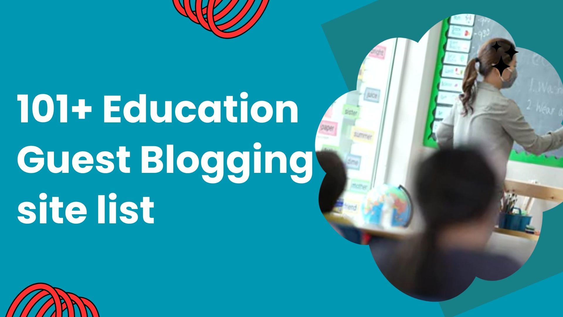 101+ Education Guest Blogging site list