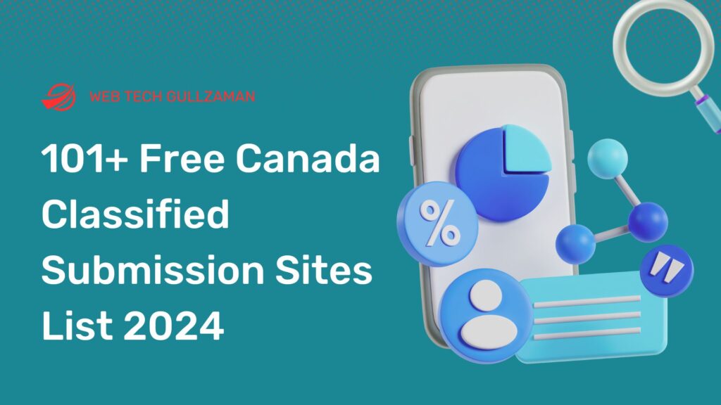 101+ Free Canada Classified Submission Sites List 2024