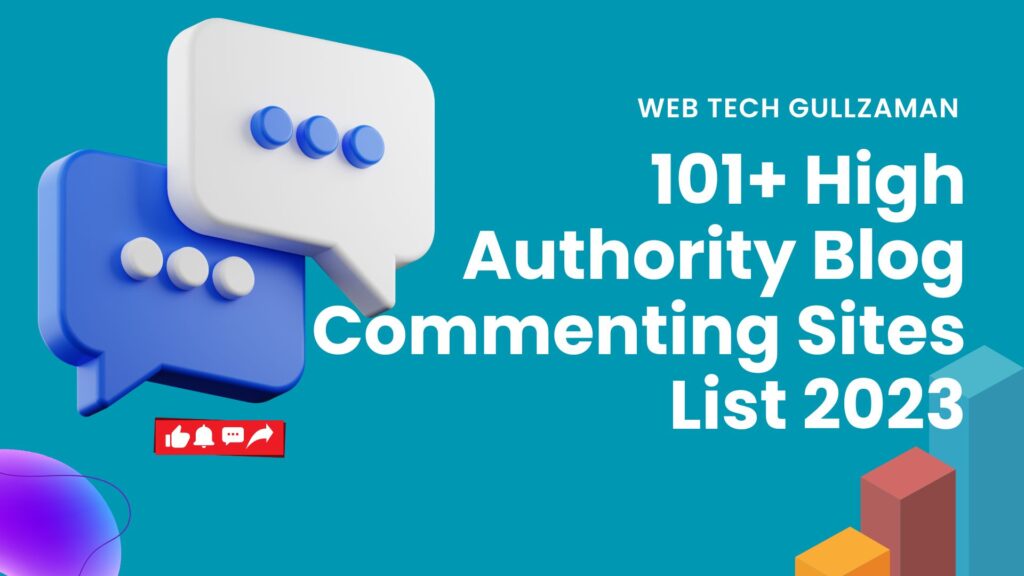 101+ High Authority Blog Commenting Sites List 2024