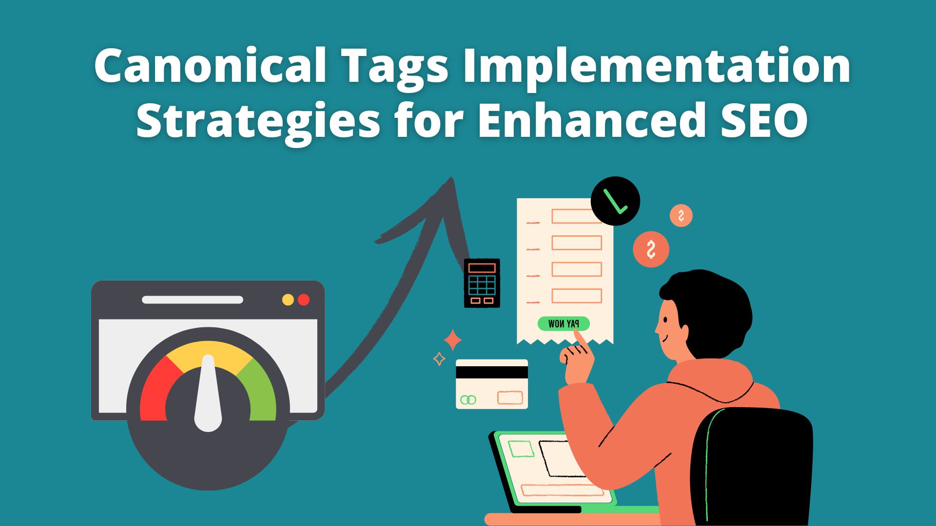 Canonical Tags Implementation Strategies for Enhanced SEO