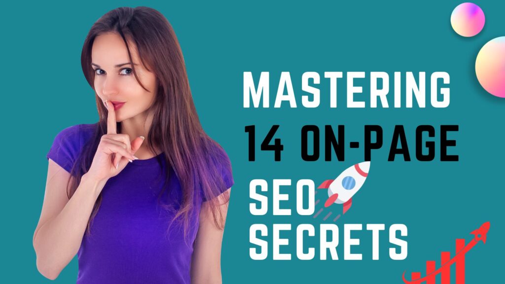 14 On-Page SEO Secrets to Skyrocket Your Website’s Search Engine Ranking!