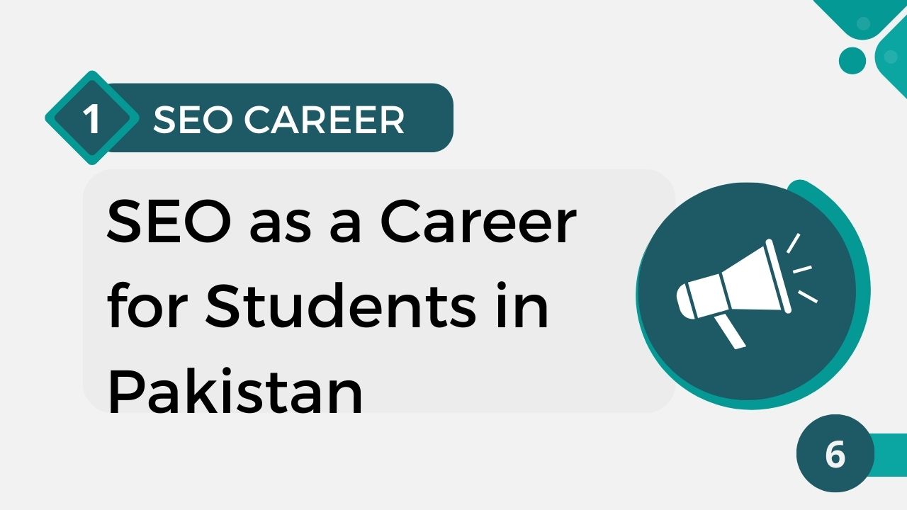 What is SEO in Pakistan? SEO Scope & student Career in Pakistan
