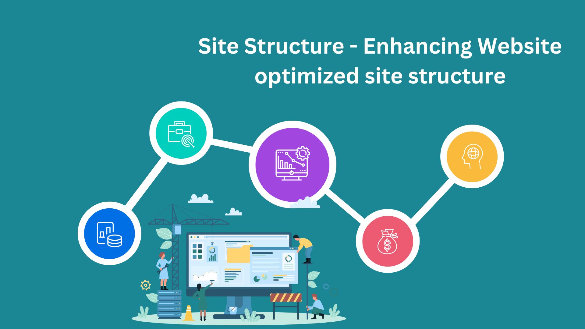 Site Structure - Enhancing Website optimized site structure