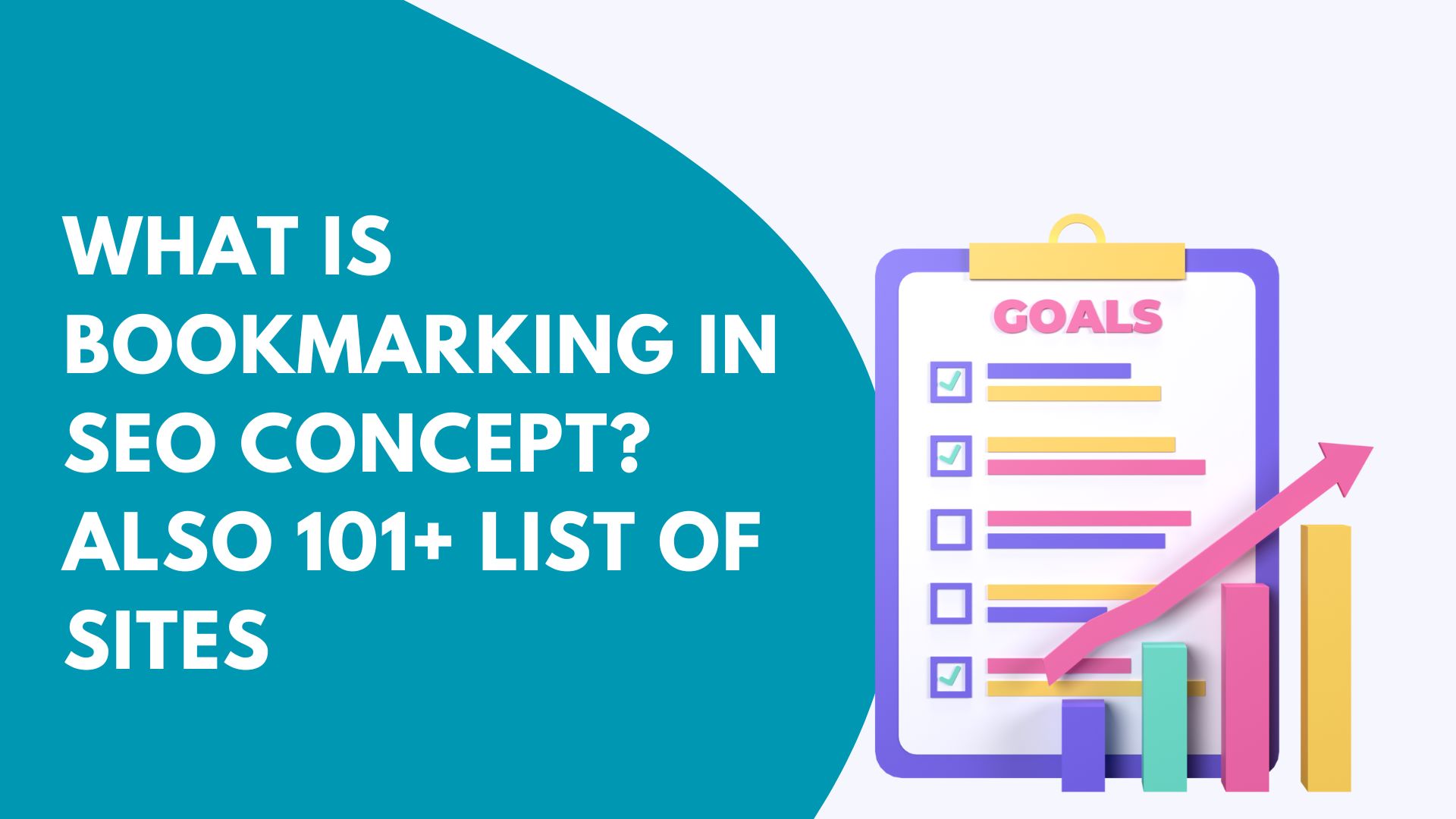 What is Bookmarking in SEO Concept Also 101+ list of sites
