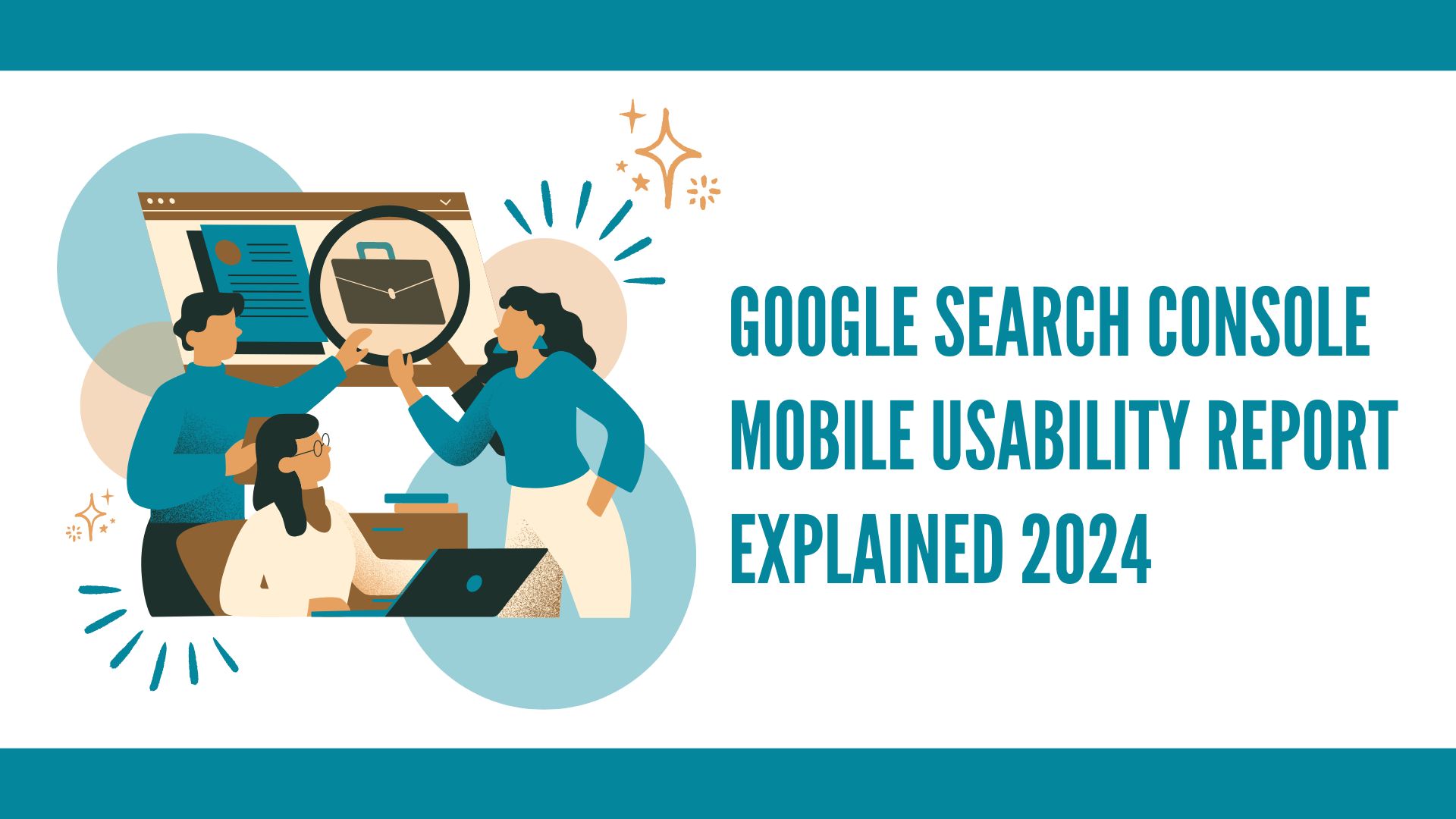 Google Search Console Mobile Usability Report Explained 2024
