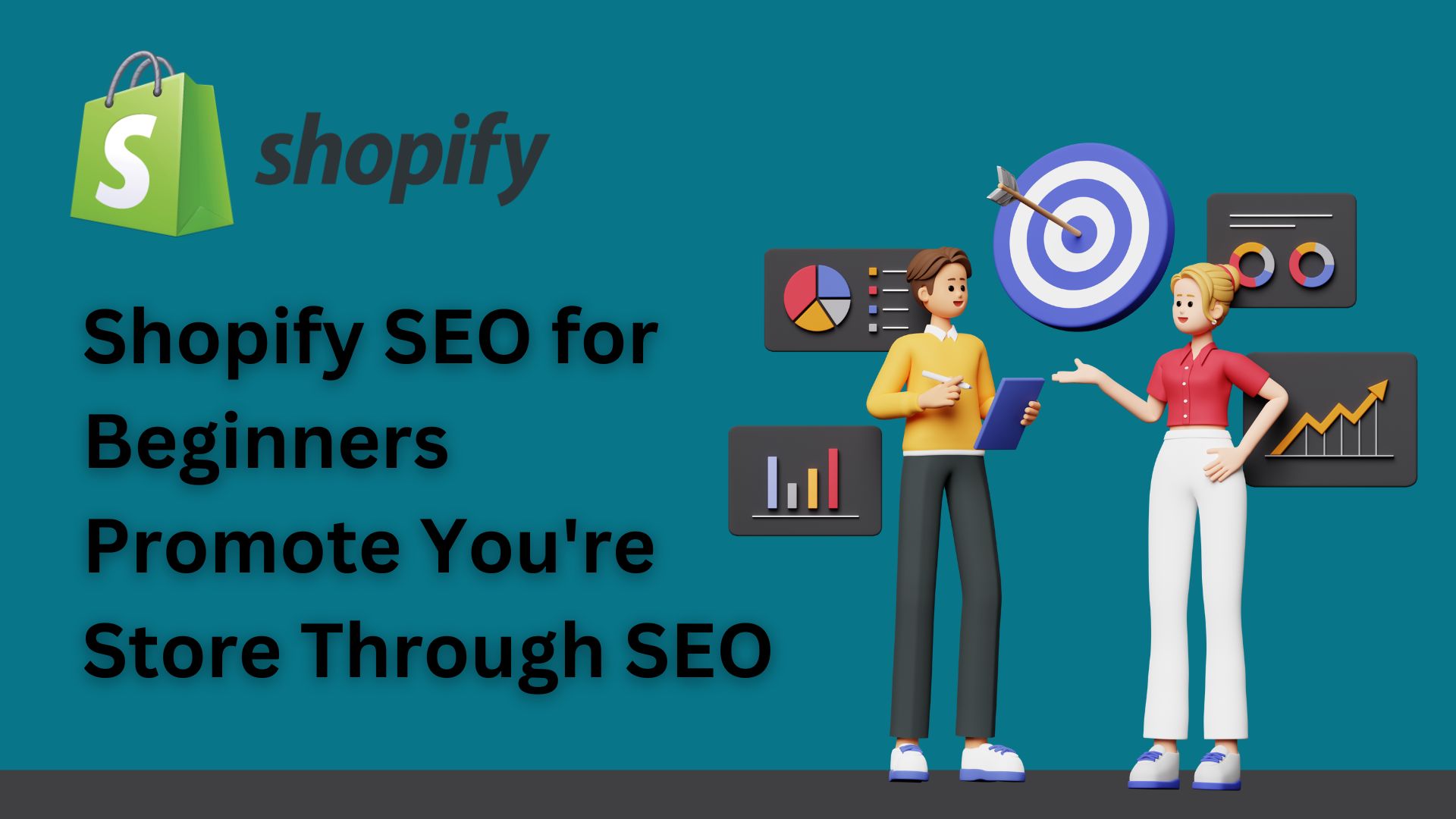 Shopify SEO for beginners - Promote You're Store Through SEO